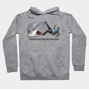 JAWS: shitshitshitshit Hoodie